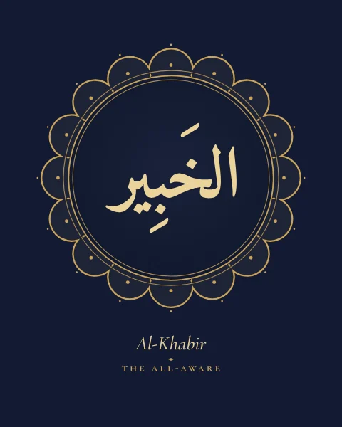 The Name Al-Khabir, the All-Aware, set large in classical Naskh calligraphy with vowel marks, inside a lobed roundel drawn in fine gold on a midnight blue ground, with the transliteration and meaning set quietly beneath.