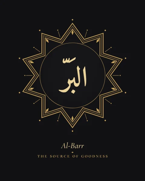 The Name Al-Barr, the Source of Goodness, set large in classical Naskh calligraphy with vowel marks, inside a ten-pointed star medallion drawn in fine gold on a soft black ground, with the transliteration and meaning set quietly beneath.