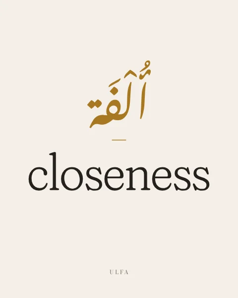 Ulfa in ochre nasta'liq paired with the English “closeness” in light serif on warm paper.