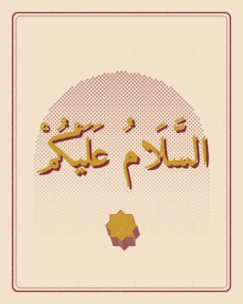 As-salamu 'alaykum, peace be upon you, with full vowel marks, in mustard with an oxblood offset shadow, over a halftone arch, in the look of a two-colour risograph print.